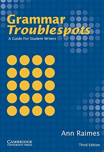 Full Download Grammar Troublespots A Guide For Student Writers By Ann Raimes