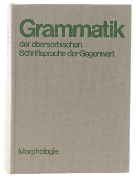 Grammatik der obersorbischen schriftsprache der gegenwart =. - Sensate focus in sex therapy the illustrated manual.