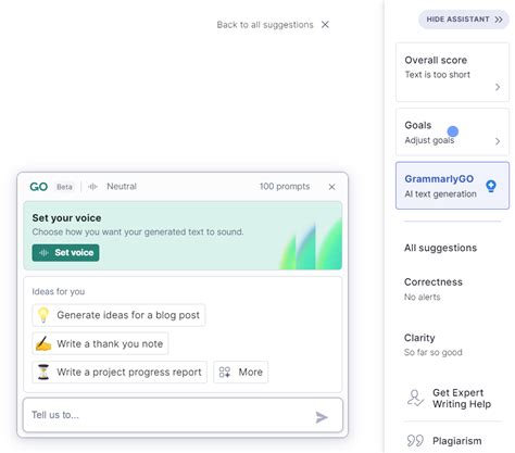  Grammarly's AI writing assistant understands the context of your communication so you can generate high-quality, relevant content. Automatically generate a draft using simple command prompts. Adjust text for formality, tone, and length with a few clicks. Layer on our communication assistance to ensure it’s polished. .