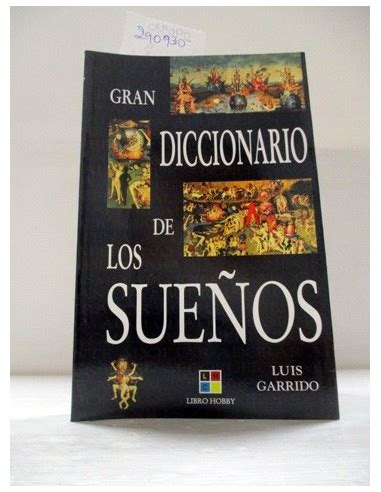 Full Download Gran Diccionario De Los Suenos By Luis Garrido