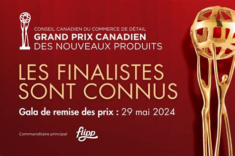 Grand Prix canadien des nouveaux produits : les finalistes sont …