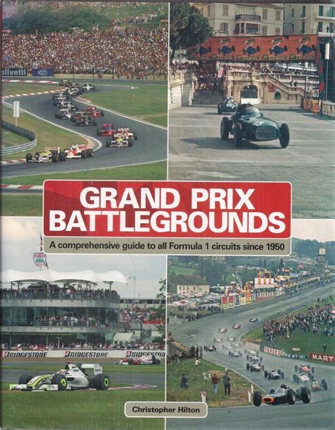 Grand prix battlegrounds a comprehensive guide to all formula 1 circuits since 1950 hardback common. - No apologies from focus on the family.