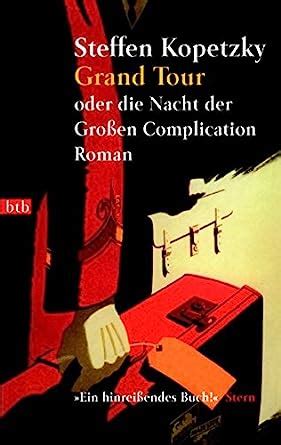 Grand tour oder die nacht der grossen complication: roman. - 2008 audi a3 oil filler cap manual.