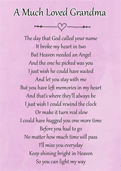 God was going to call your name, In life I loved you dearly, in death I do the same. It broke my heart to loose you, you did not go alone, for part of me went with you, the day God called you home. You left me beautiful memories your love is still my guide, and though we cannot see you, you're always at my side.
