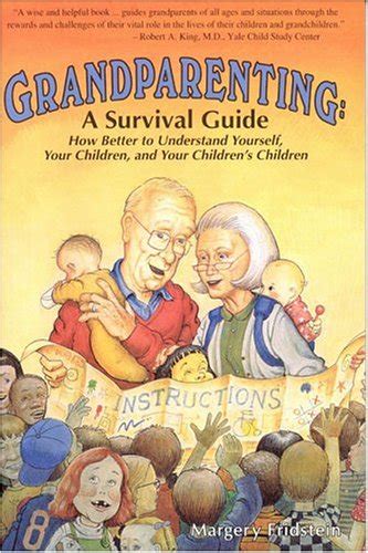 Grandparenting a survival guide how better to understand yourself your children and your childrens children. - Manuale di servizio suzuki bandit 1200.
