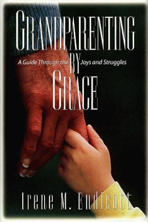Grandparenting by grace a guide through the joys and struggles. - National flood insurance program adjuster claims manual by u s department of homeland security.