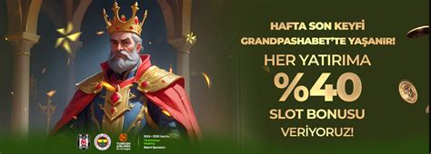 Grandpasha giris