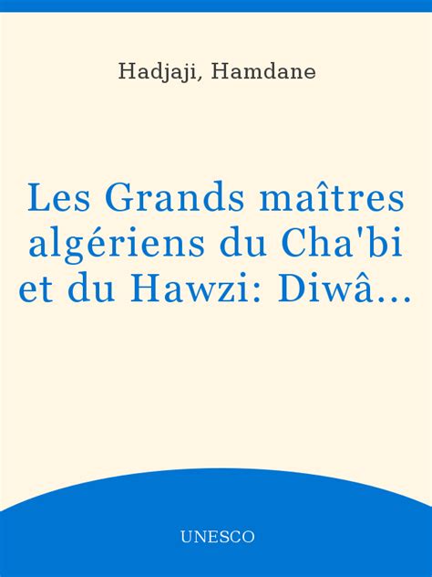 Grands maîtres algériens du cha'bi et du hawzi. - Parabolas del silencio/ parables of silence.