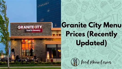 Granite City Menu and Prices 2024 - RestaurantFoodMenu