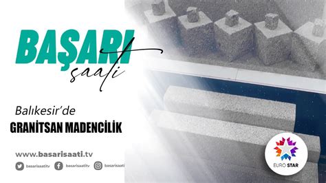 Granitsan Madencilik.