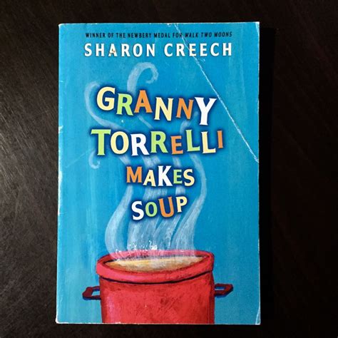 Download Granny Torrelli Makes Soup By Sharon Creech