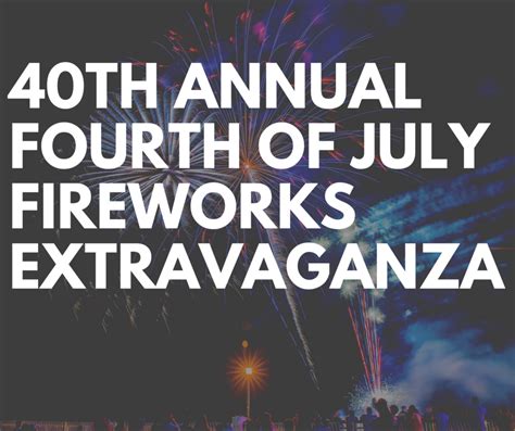 Grapevine’s Annual July 4th Fireworks Extravaganza …