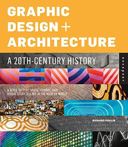 Graphic design and architecture a 20th century history a guide to type image symbol and visual storytelling. - Lira pulsas e o pandeiro tocas.