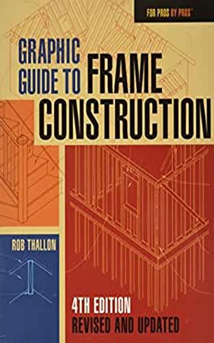 Graphic guide to frame construction fourth edition revised and updated for pros by pros. - Ein praktischer leitfaden für mütter zum absetzen von babys.