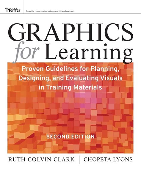 Graphics for Learning: Proven Guidelines for Planning, Designing, …