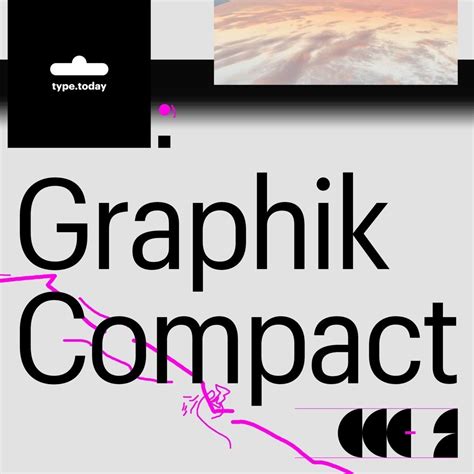 Graphik Compact - type.today