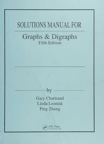 Graphs and digraphs 5th edition solution manual. - Förändringar i publicerade bokslut efter näringsskattelagens tillkomst.