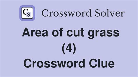 Grass In A Garden - Crossword Clue Answers - Crossword Solver