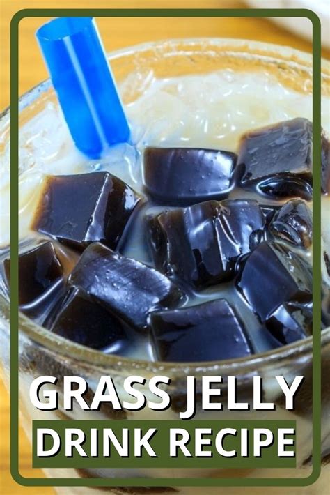 Grass Jelly Drink Recipe (updated 2024)