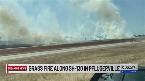 Grass fires close portion of SH 130 in Pflugerville