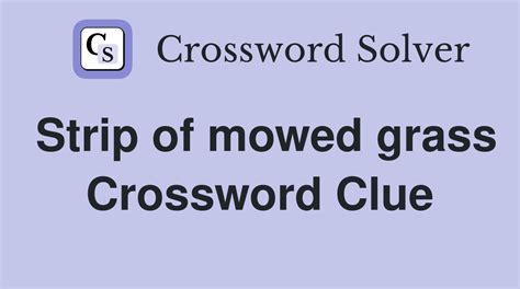 Grassy yard - crossword puzzle clues & answers - Dan Word