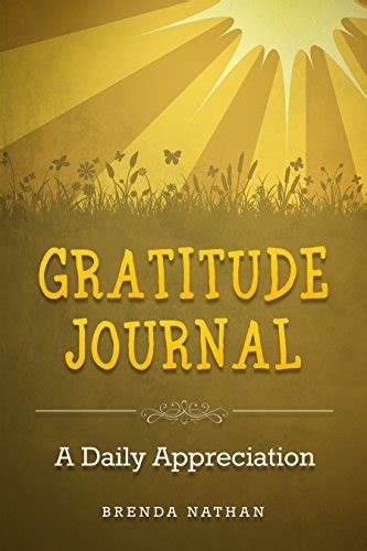 Download Gratitude Journal A Daily Appreciation By Brenda Nathan