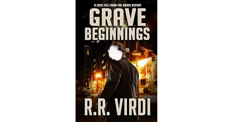 Download Grave Beginnings The Grave Report 1 By Rr Virdi