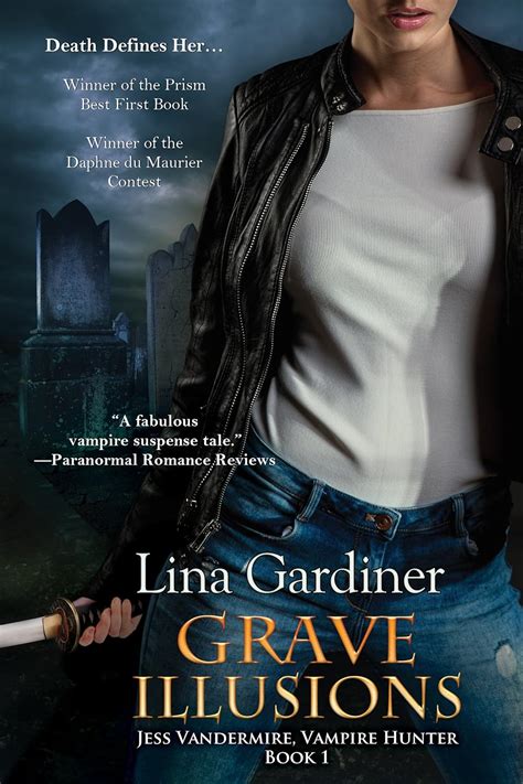 Read Grave Illusions Jess Vandermire 1 By Lina Gardiner
