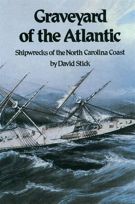 Graveyard of the Atlantic: Wrecks of North …