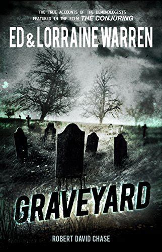 Full Download Graveyard Ed  Lorraine Warren 1 By Ed Warren