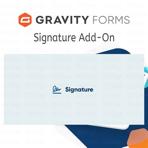 Gravity Forms Signature 4.3 Total GPL