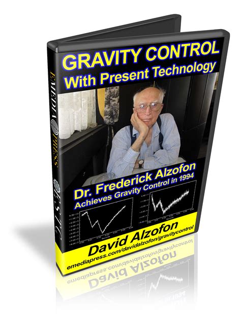 Read Online Gravity Control With Present Technology By Dr Frederick Alzofon