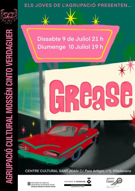 Grease – Agrupació Cultural Mossèn Cinto Verdaguer