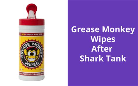 Grease monkey wipes net worth. “Gettin’ Gunky…Grab a Monkey!” is the slogan for these heavy-duty, all-cleaning wipes made famous by the popular ABC show Shark Tank. 
