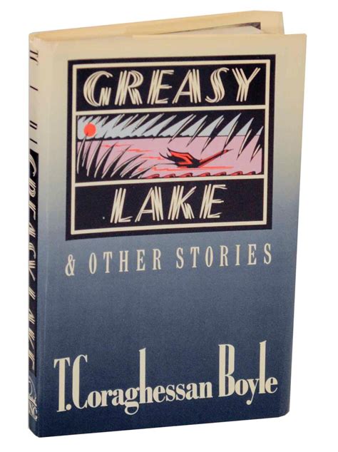 Full Download Greasy Lake  Other Stories By T Coraghessan Boyle