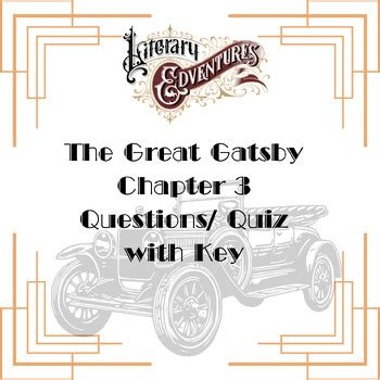 Great 3 Questions Gatsby Chapter