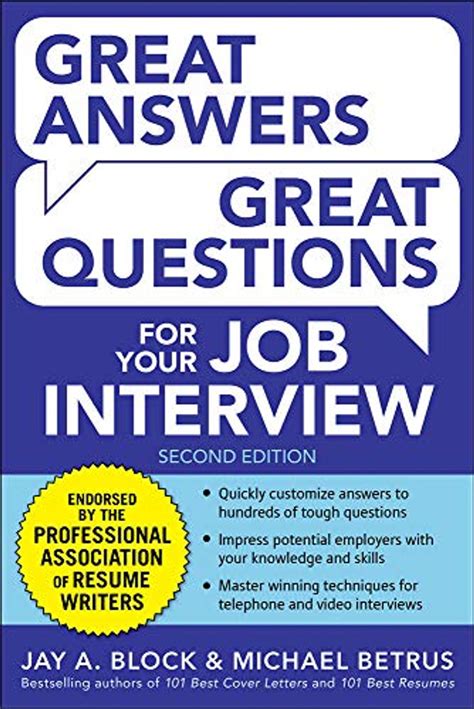 Great Answers Great Questions For Your Job Interview 2nd Edition
