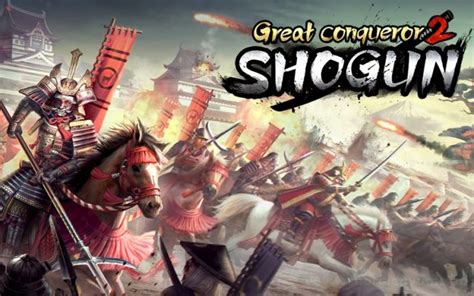 Great Conqueror 2 Shogun v1.6.0 MOD APK ANDROID OYUN CLUB.