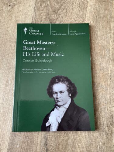 Great Courses: Great Masters: Beethoven His Life and Music - eBay