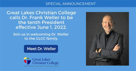 Great Lakes Christian College calls Dr. Frank Weller to be the …