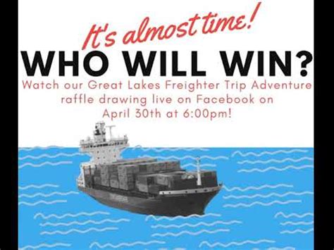 Great Lakes Freighter Raffle (info & tickets) Rotary Club of St ...