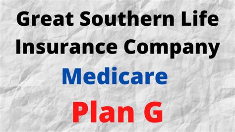 Great Southern Life Insurance Company Medicare Supplement