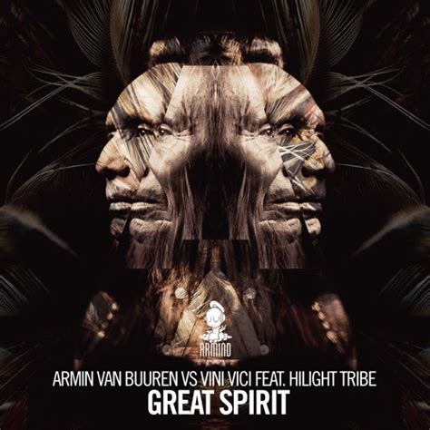 Great Spirit by Armin van Buuren vs Vini Vici feat. Hilight Tribe on ...