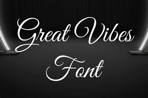 Great Vibes - Download Fonts