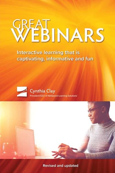 Great Webinars: Interactive Learning That Is …