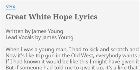 Great White Hope Lyrics