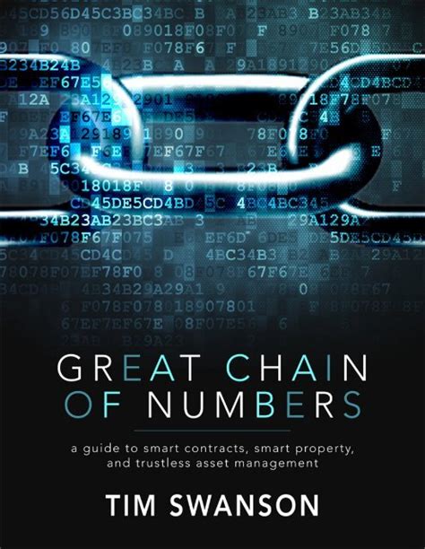 Great chain of numbers a guide to smart contracts smart property and trustless asset management english edition. - New idea 4854 round baler operator manual.