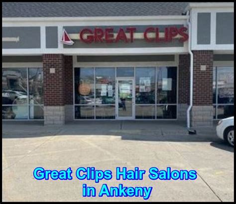 Great clips ankeny. FIND A SALON. All Great Clips Salons /. United States /. SC /. Get a great haircut at the Great Clips Shoppes at Richland hair salon in Aiken, SC. You can save time by checking in online. No appointment necessary. 