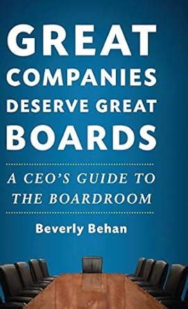 Great companies deserve great boards a ceos guide to the boardroom. - Erkunden amerikas von anfang bis 1914 studienführer mit antwortschlüssel.