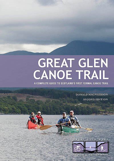 Great glen canoe trail a complete guide to scotlands first formal canoe trail. - Ville de rome de césar a commode.